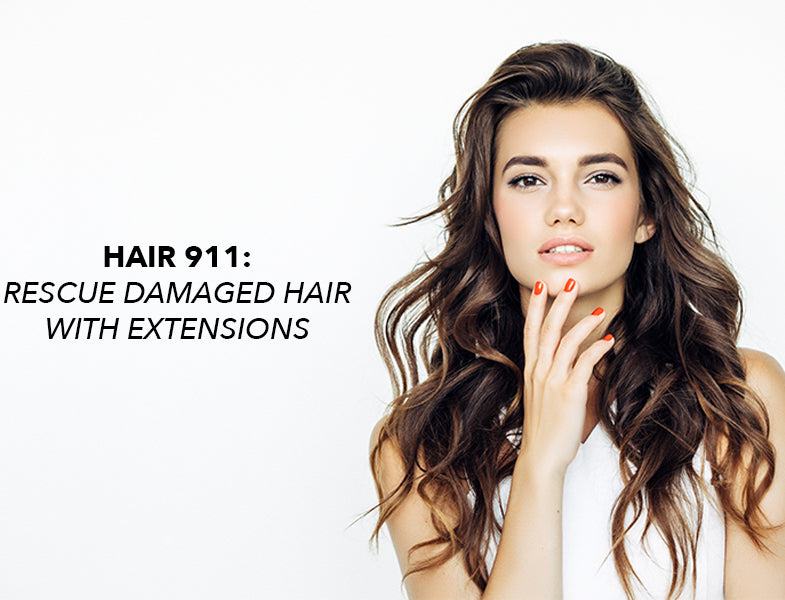 Hair 911: Rescue Damaged Hair with Extensions