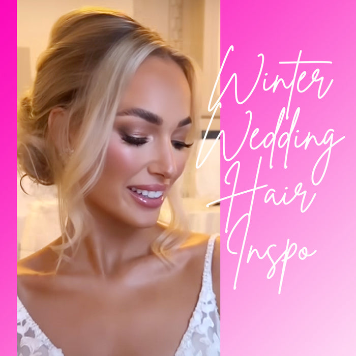DREAMY HAIRSTYLE INSPO FOR WINTER BRIDES USING EXTENSIONS - IT’S ALWAYS WEDDING SEASON