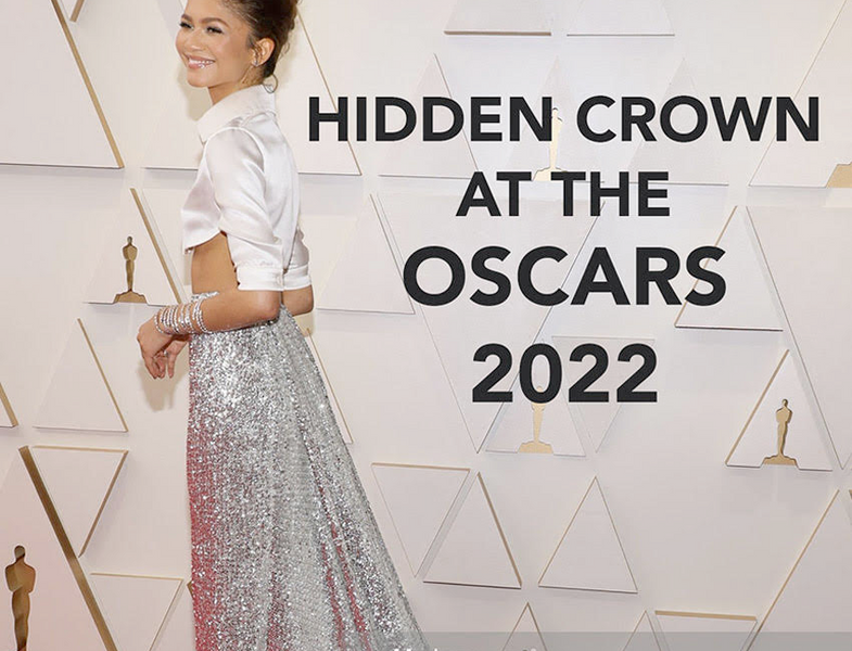 STARS WEARING HIDDEN CROWN RULE THE OSCARS 2022 RED CARPET