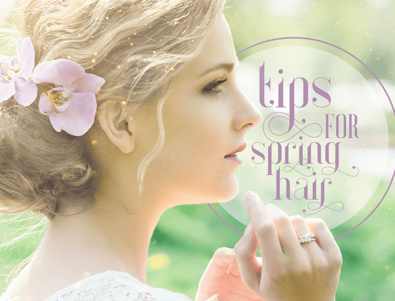 Spring Hair Tips